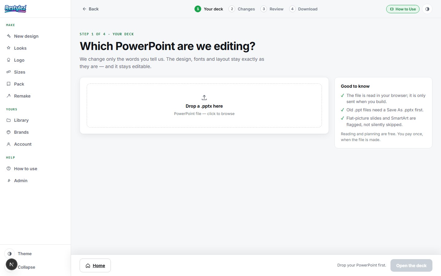 PowerPoint — change the words, keep it editable — Step 1 · Your deck: the whole screen